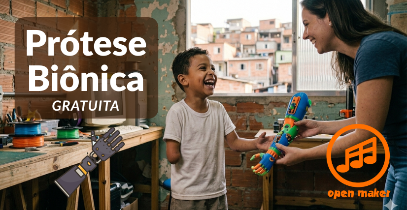 Prótese Biônica Gratuita: Robótica Social do Open Maker
