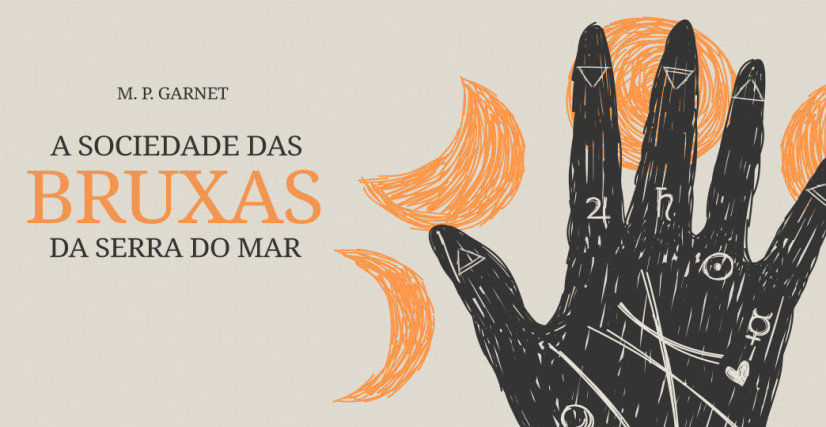 A Sociedade das Bruxas da Serra do Mar