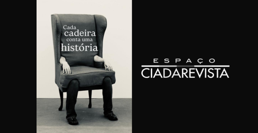 Cada Cadeira Conta uma História