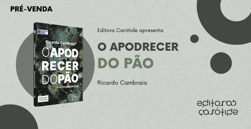 O apodrecer do pão