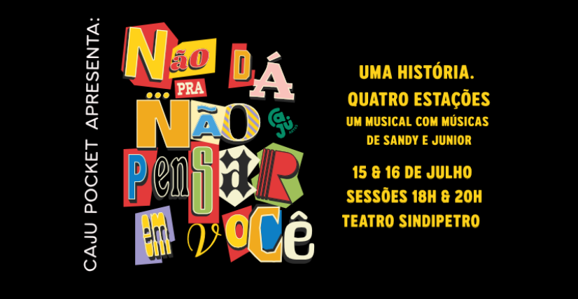 CAJU POCKET - NÃO DÁ PRA NÃO PENSAR EM VOCÊ