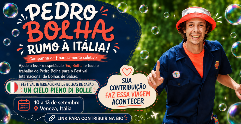 Pedro Bolha no Festival Internacional de Bolhas de Sabão 2026