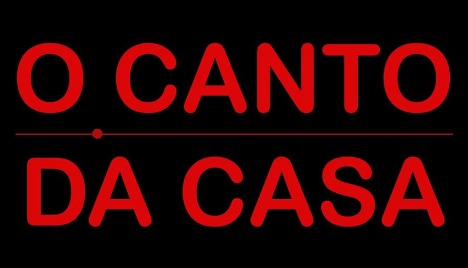 O Canto da Casa