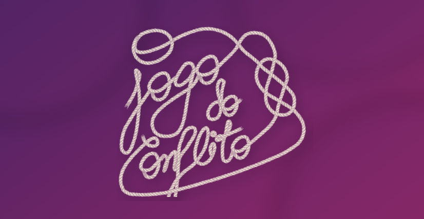 Jogo do Conflito: se familiarizando com o desconforto de divergir