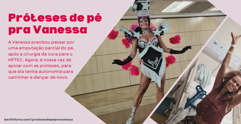 Próteses de pé pra Vanessa