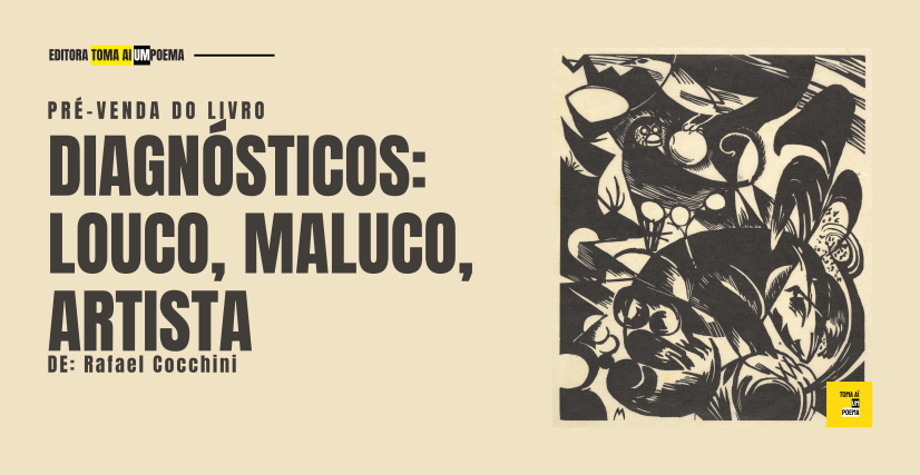 Livro Diagnósticos: louco, maluco, artista, de Rafael Cocchini