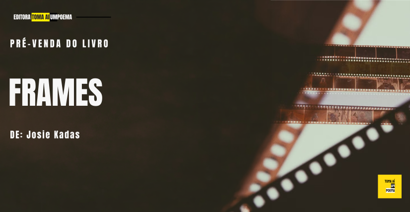 Livro Frames, de Josie Kadas