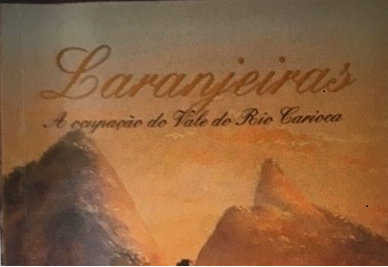 Laranjeiras - O Vale do Rio Carioca