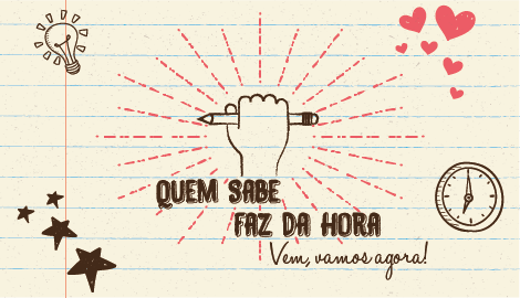 Quem Sabe Faz DA HORA