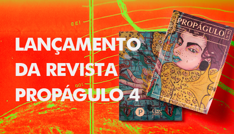 Lançamento da revista Propágulo 4