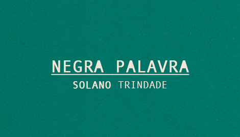 NEGRA PALAVRA