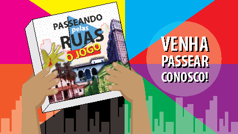Passeando pelas Ruas - O JOGO