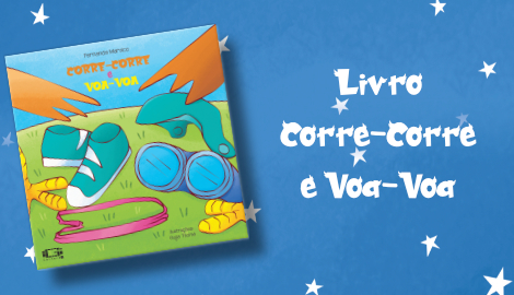 Livro \"Corre-Corre e Voa-Voa\"