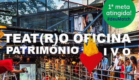 Teatro Oficina é Legado