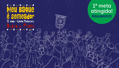Meu Baque é Semeador