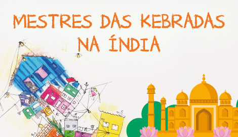 Mestres das Kebradas na Índia