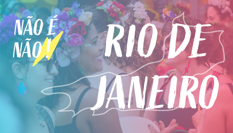 Não é Não! - RJ 2020