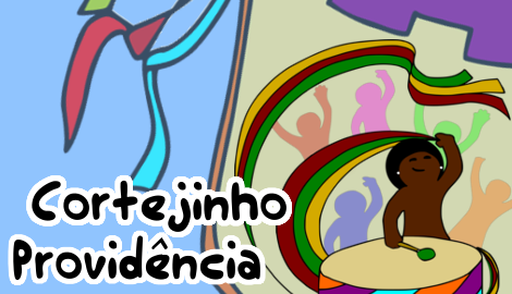 Cortejinho Providência