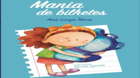 Edição do livro Mania de Bilhetes