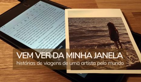 Vem ver da minha janela