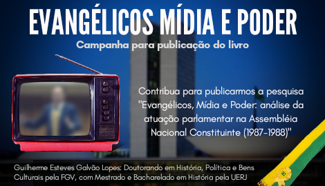 Evangélicos, mídia e poder