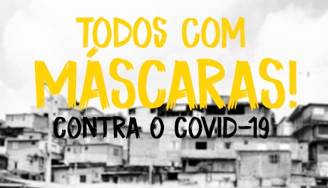 Todos com máscaras!