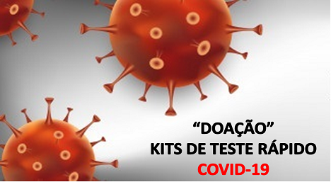 \"DOE JÁ\" - KITS DE TESTE RÁPIDO COVID-19