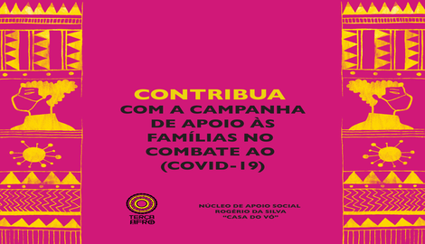 Terça Afro - Campanha de Apoio as famílias no combate  ao Covid-19