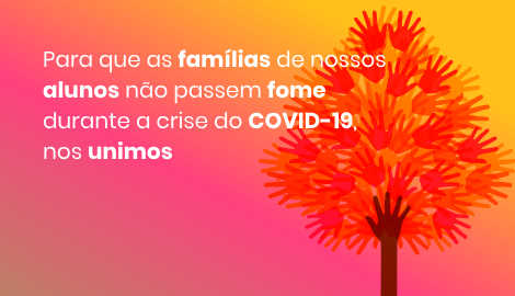 COVID-19 Resistindo com união e sem fome
