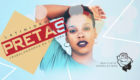 Latinidades Pretas 
