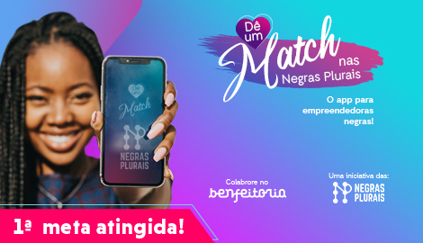 [RS] Dê um Match nas Negras Plurais