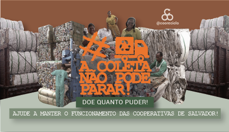 [BA] A coleta não pode parar!