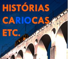 Histórias Cariocas etc.