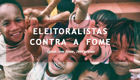 ELEITORALISTAS CONTRA A FOME