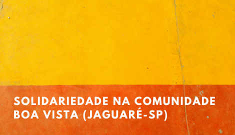 Solidariedade na Comunidade Boa Vista