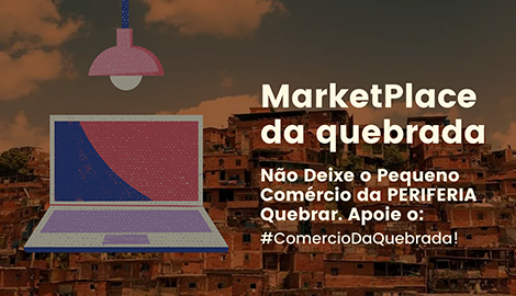Apoie o #ComercioDaQuebrada! (etapa 2)