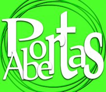Portas Abertas – confiar no mundo, fazer o bem e viver com menos