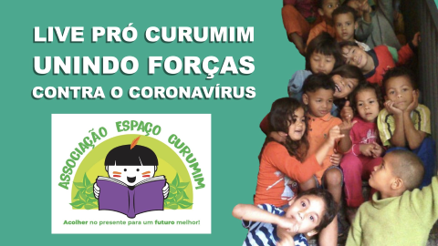 Live Pró Curumim Unindo Forças Contra o CoronaVírus