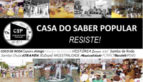Casa do Saber Popular Resiste