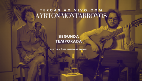 As lives das terças de Ayrton Montarroyos