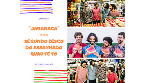 Jararaca - Gravação e lançamento do 2o disco do Assanhado Quarteto