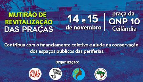 Contribua com o Mutirão na Praça - Ceilândia DF