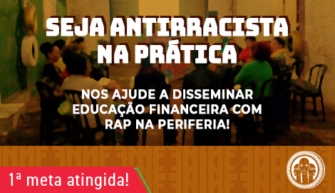 Educação Financeira contra o Racismo