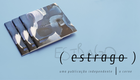O Cerne - Zine Estrago
