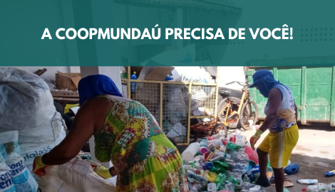 Ajude a Cooperativa de Catadoras da Lagoa Mundaú