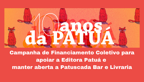 10 anos de Patuá + 5 anos de Patuscada - Livraria, Bar e Café