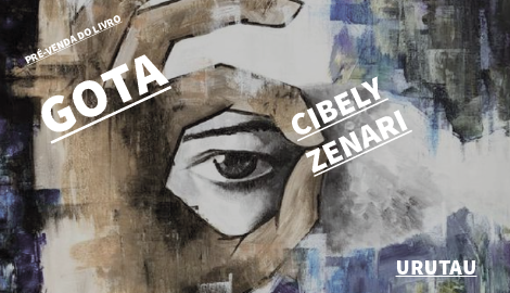 "GOTA", DE CIBELY ZENARI