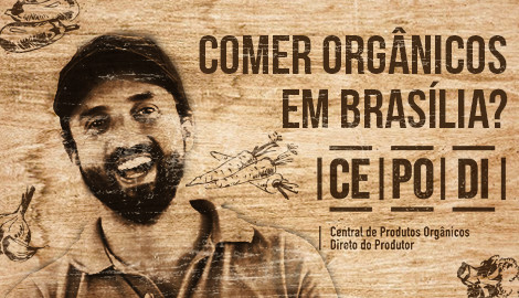 CEPODI - Orgânico pra quem planta e pra quem come!