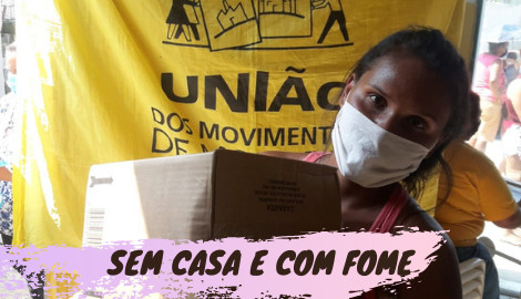 Sem casa e com fome