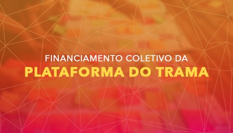 Plataforma digital colaborativa do Trama